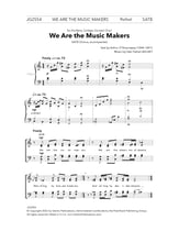 We Are the Music Makers SATB choral sheet music cover